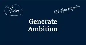 generate ambition