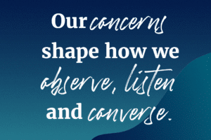 How To Manage Your Concerns
